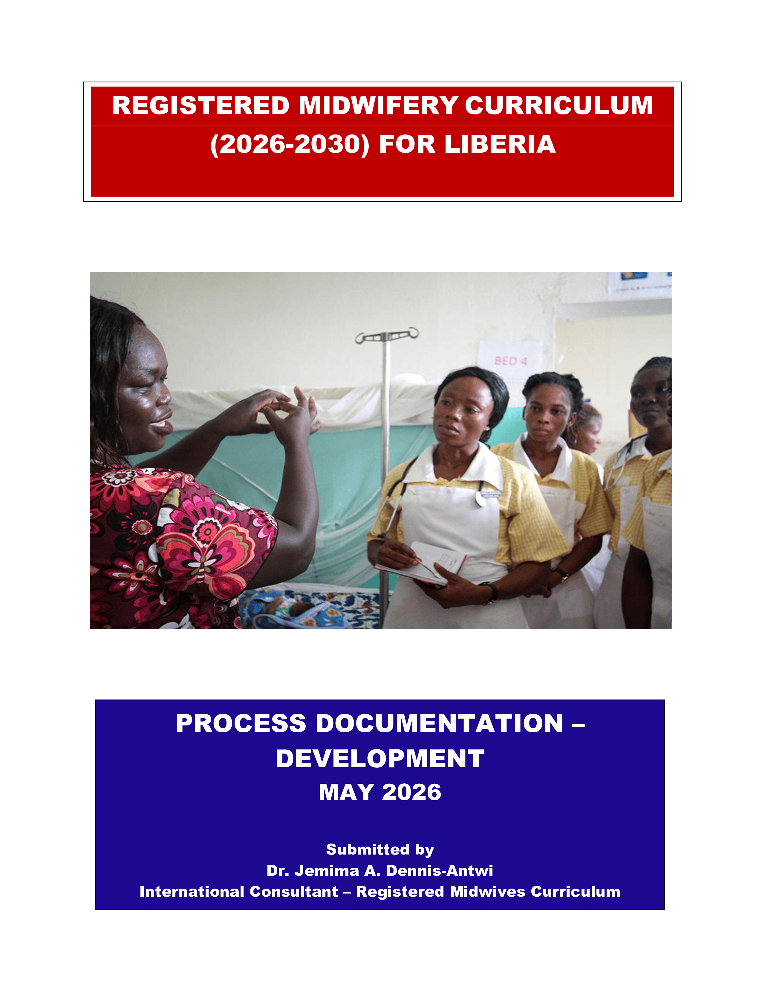 Registered Midwifery Curriculum (2026-2030) for Liberia