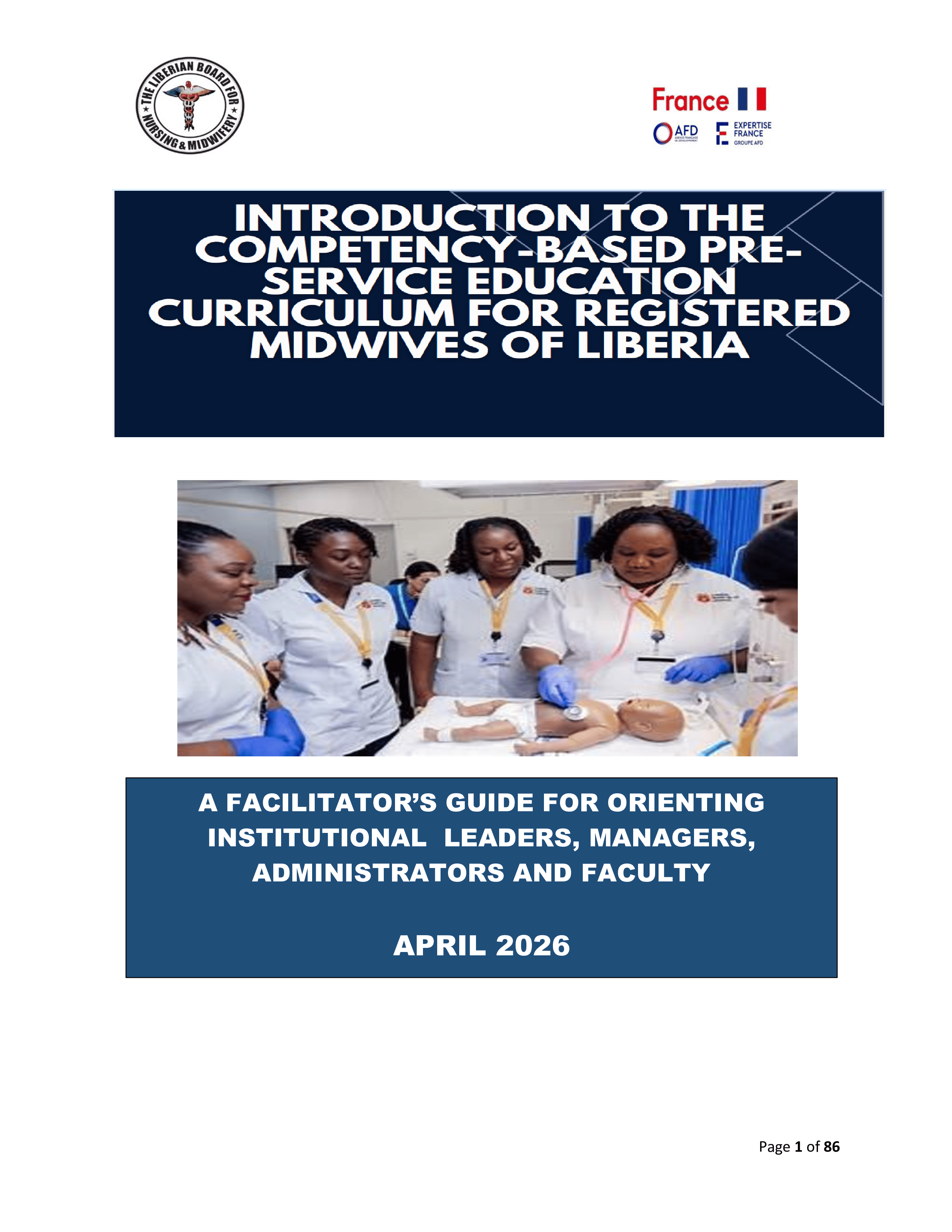 Introduction to the Competency-Based Pre-Service Education Curriculum For Registered Midwives in Liberia