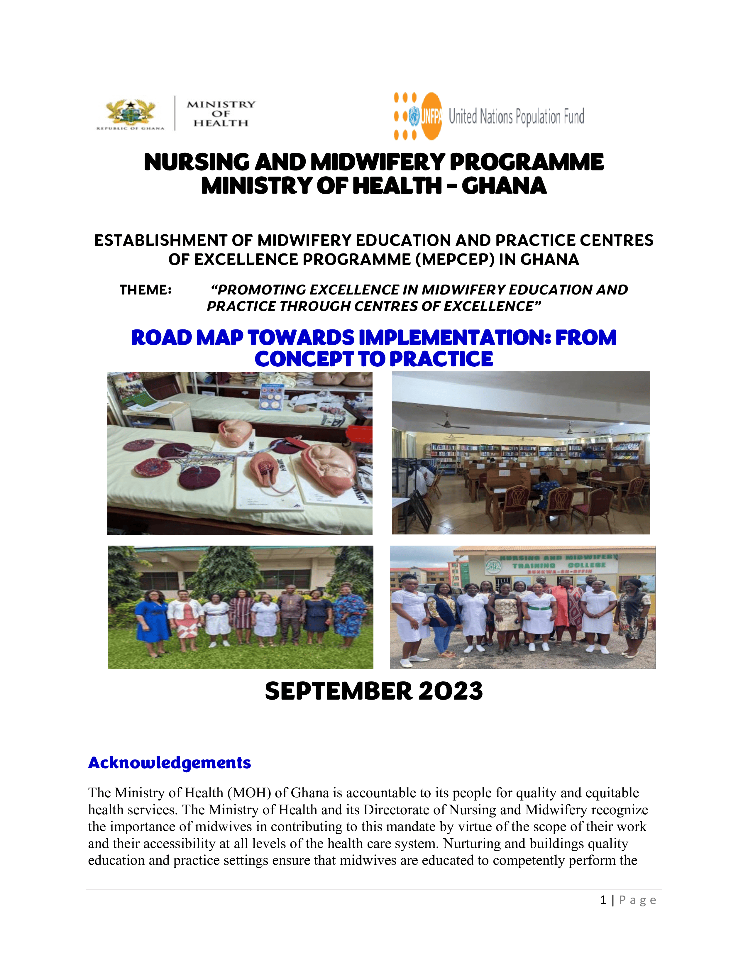 PROMOTING EXCELLENCE IN MIDWIFERY EDUCATION AND PRACTICE THROUGH CENTRES OF EXCELLENCE